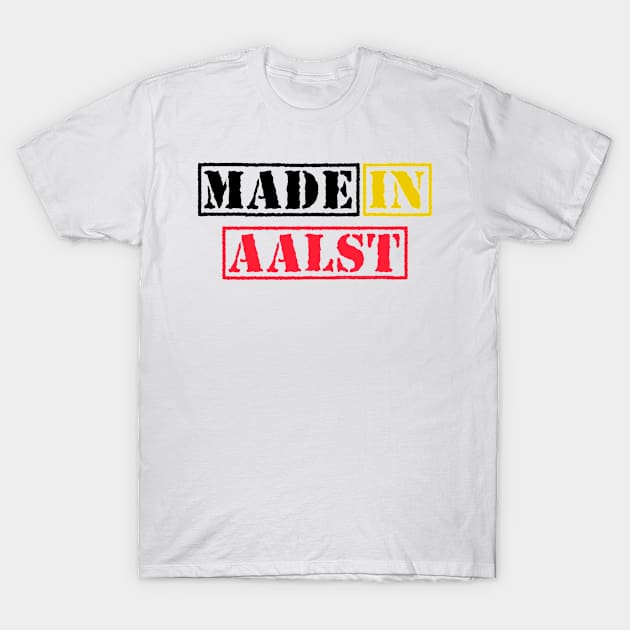 Made in Aalst Belgium T-Shirt by xesed